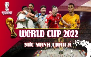 Sức mạnh Châu Á ở World cup 2022 01